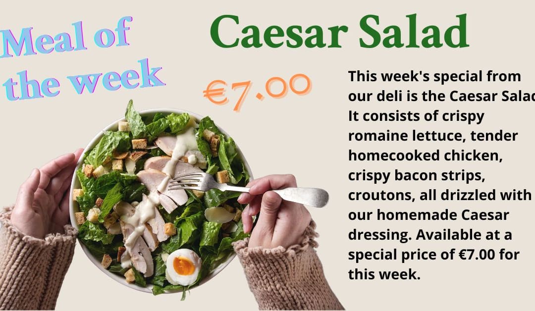 Caesar Salad – Meal of the Week